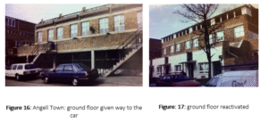 Angell Town: ground floor given way to the car